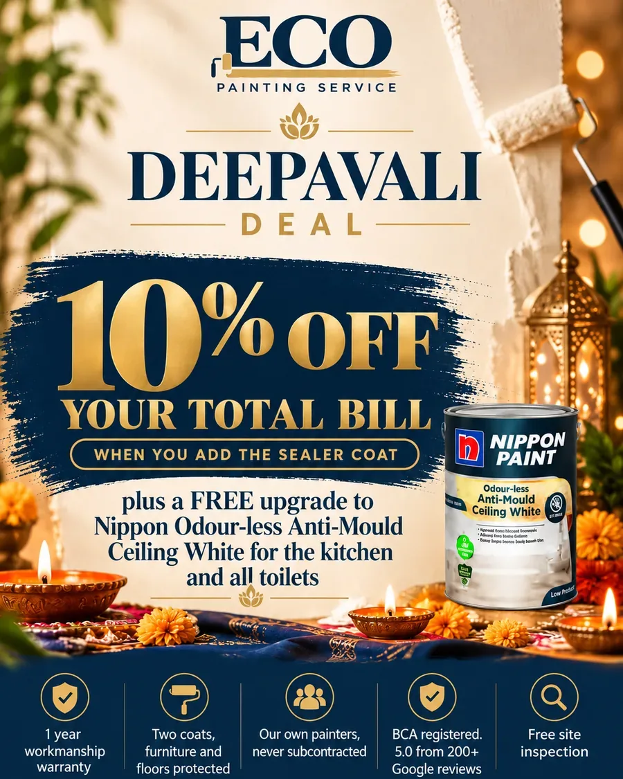 Deepavali deal flyer: 10% off your total bill when you add the sealer coat, plus a free upgrade to Nippon Odour-less Anti-Mould Ceiling White for the kitchen and all toilets, 1-year workmanship warranty, two coats, our own painters, free site inspection